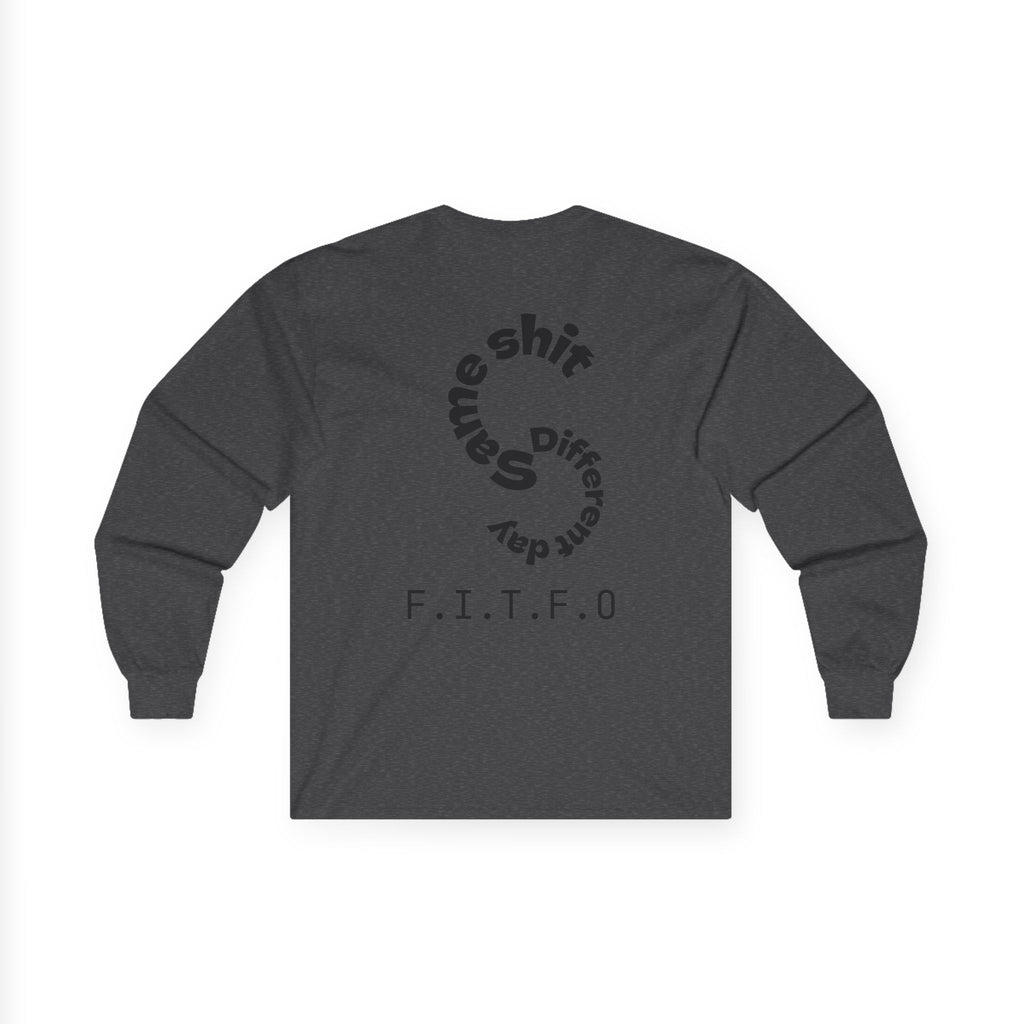 Same shit different day long sleeve shirt