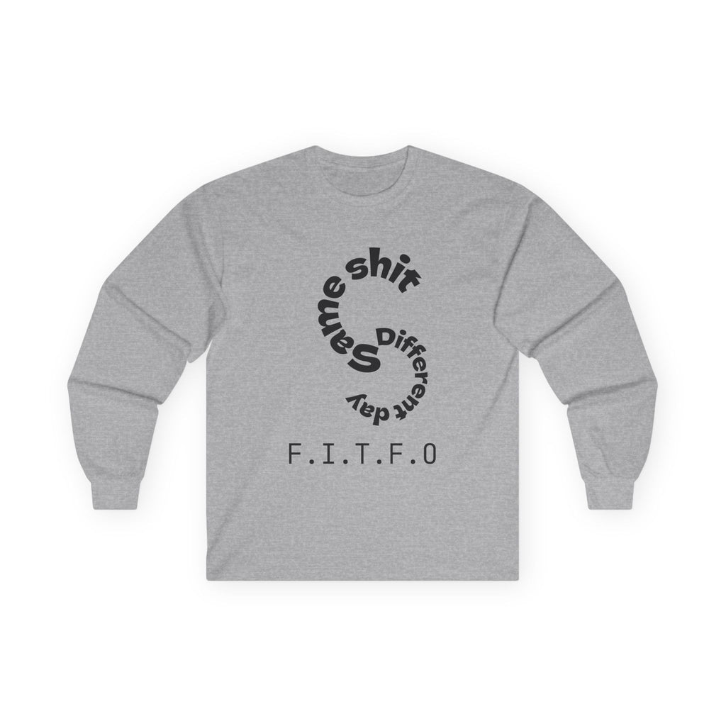 Same shit different day long sleeve shirt