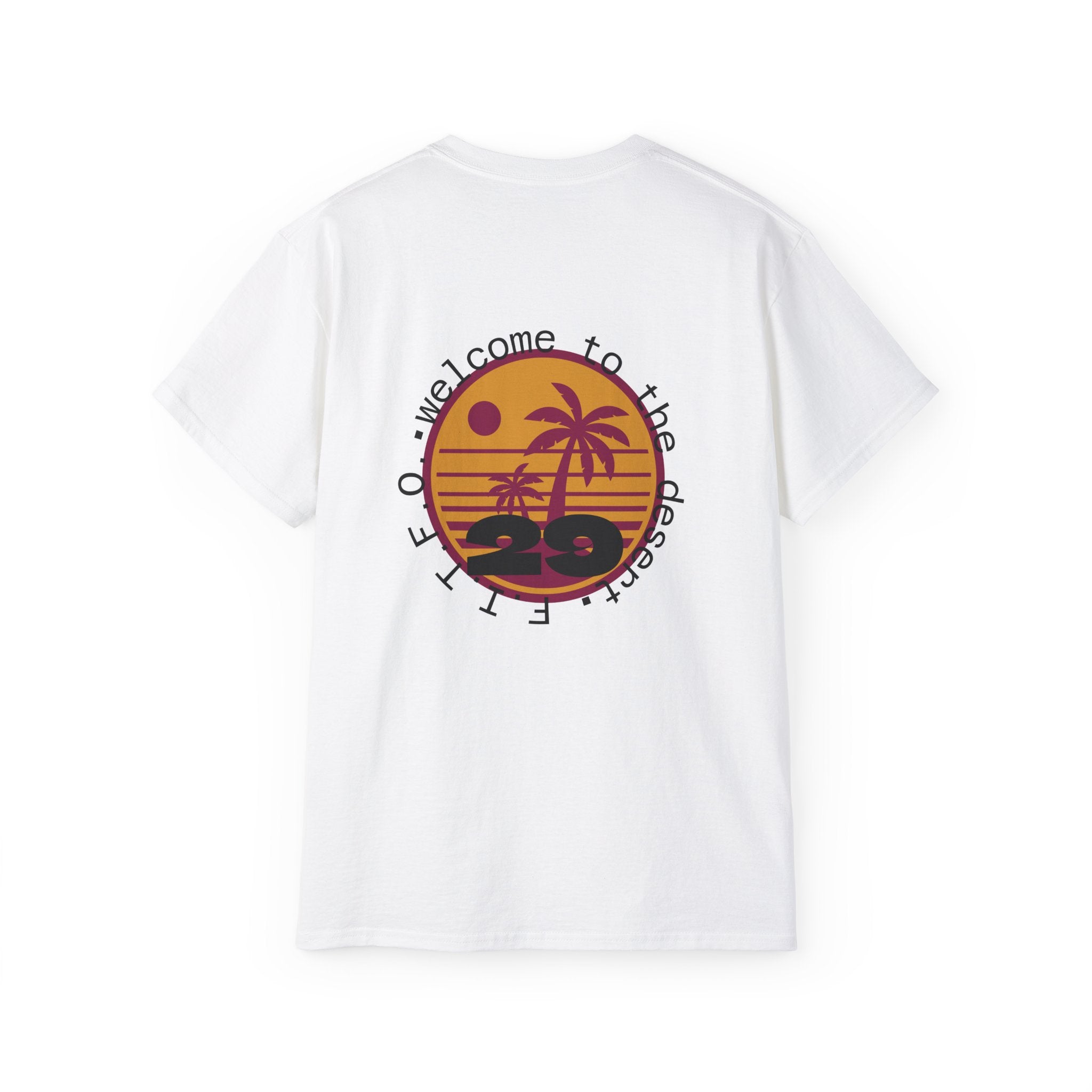 Welcome to the desert tee