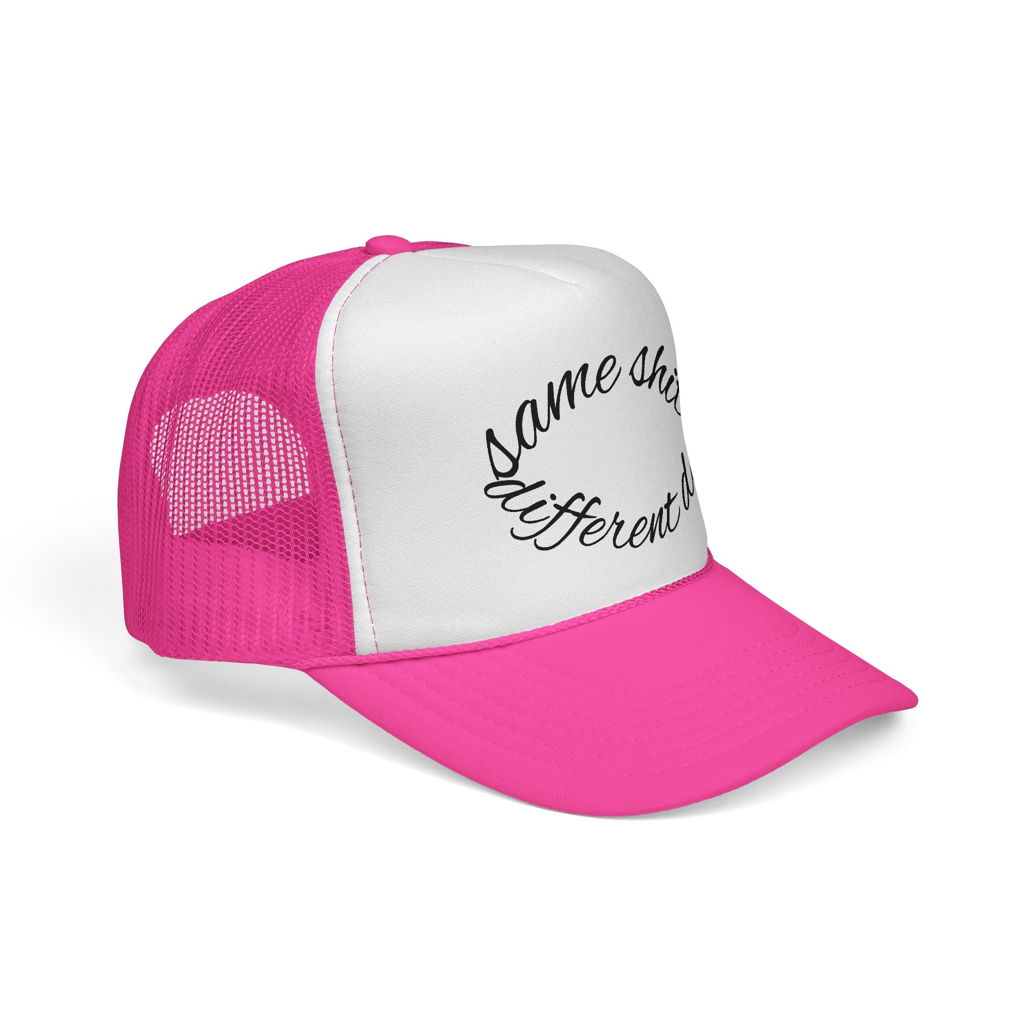 Same shit different day trucker cap