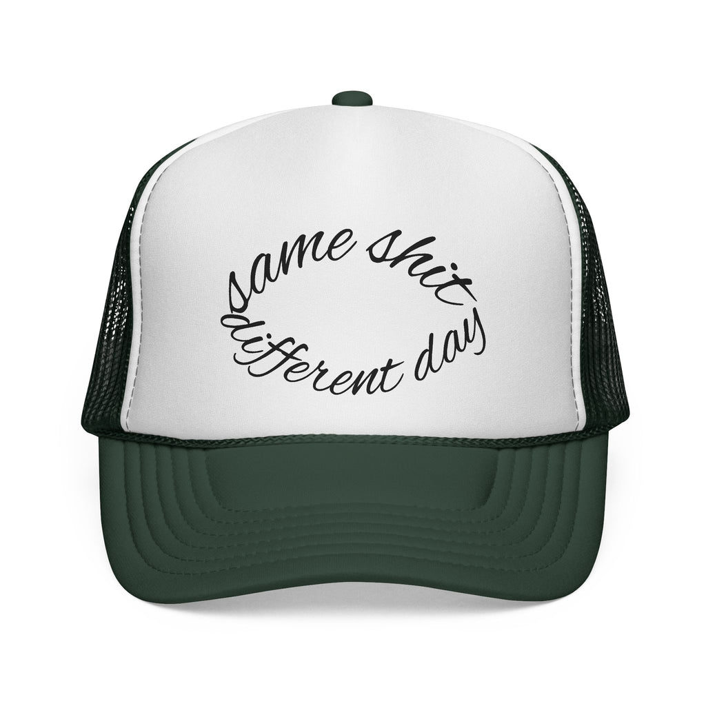 Same shit different day trucker cap