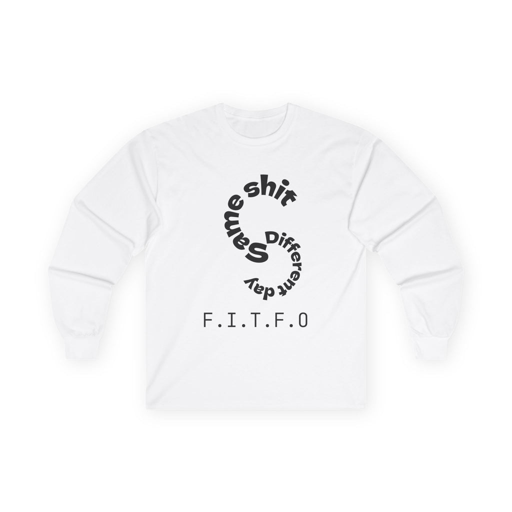 Same shit different day long sleeve shirt